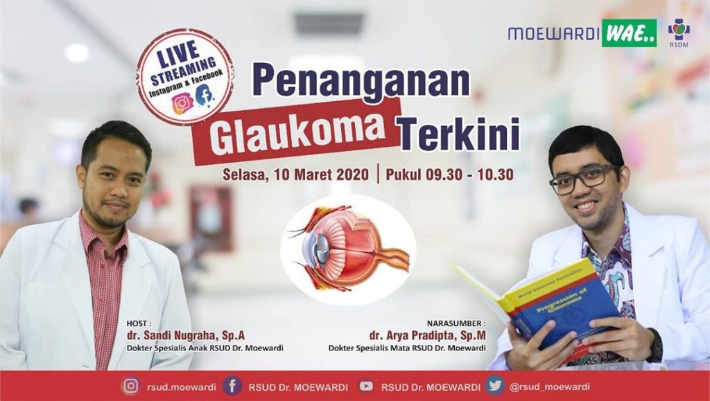 Program Live Streaming Moewardi Wae Tentang Penanganan Glaucoma Terkini