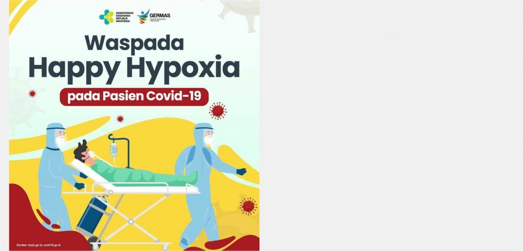 Waspada Happy Hypoxia Pada Pasien COVID-19