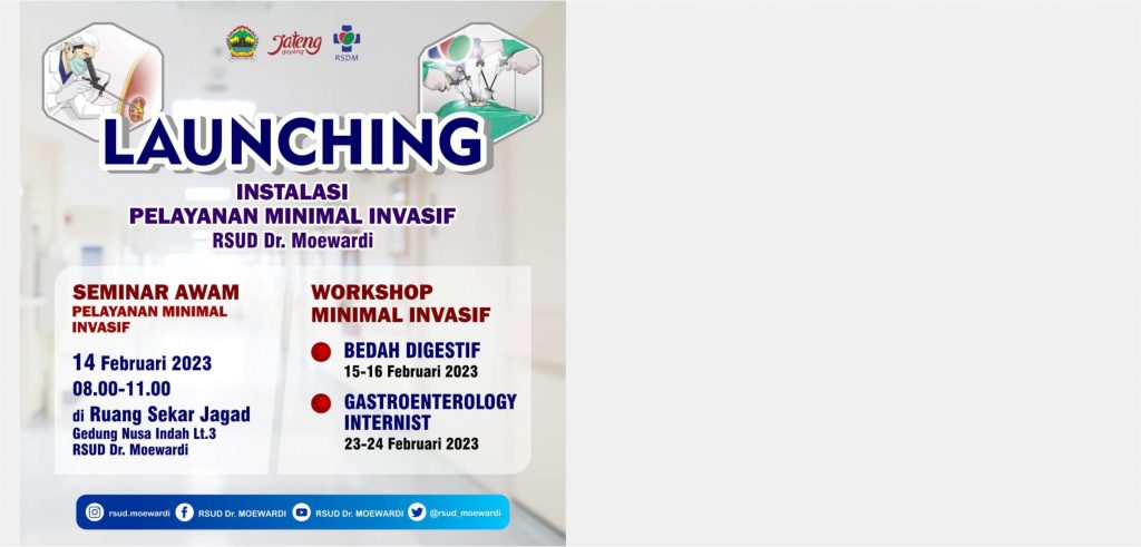 Launching Instalasi Pelayanan Minimal Invasif RSUD Dr. Moewardi