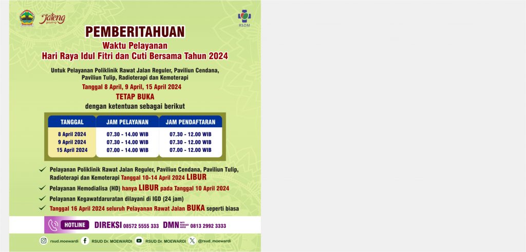 Pemberitahuan Waktu Pelayanan Hari Raya Idul Fitri dan Cuti Bersama Tahun 2024 di RSUD Dr. Moewardi